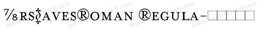 MrsEavesRoman Regula字体转换